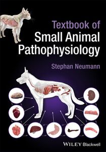 Textbook of Small Animal Pathophysiology