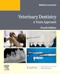 Veterinary Dentistry: A Team Approach, 4th edition