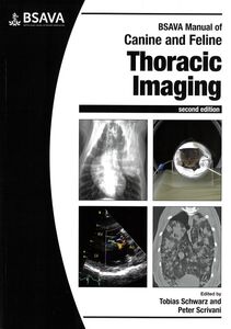 BSAVA Manual of Canine and Feline Thoracic Imaging, 2nd Edition