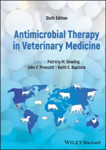 Antimicrobial Therapy in Veterinary Medicine, 6th Edition