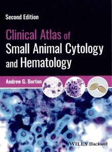 Clinical Atlas of Small Animal Cytology and Hematology, 2nd Edition